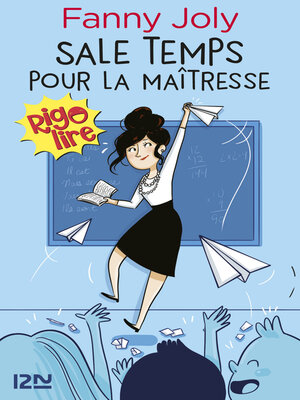 cover image of Sale temps pour la maîtresse